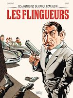 Download this eBook Les aventures de Raoul Fracassin - Tome 1 - Les Flingueurs
