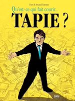 Download this eBook Qu'est-ce qui fait courir... Tapie ?