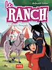 Télécharger le livre :  Le Ranch - Tome 3 - Le cirque Amazing