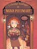 Télécharger le livre :  L'étrange boutique de Miss Potimary - Tome 1