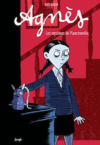 Téléchargez le livre :  Agnès - Tome 1 - Le Secret de la fougeraie