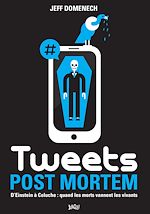 Télécharger le livre :  Tweets Post Mortem