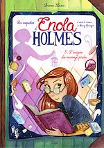 Download this eBook Enola Holmes - Tome 5 - L'énigme du message perdu