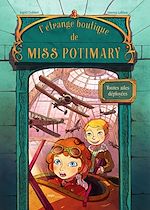 Download this eBook L'étrange boutique de Miss Potimary - Tome 2