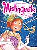 Télécharger le livre :  Mistinguette - Tome 9 - Un amour de carnaval