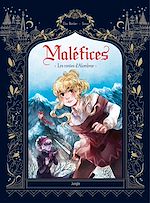 Download this eBook Maléfices - Tome 1 - Les contes d'Alombrar