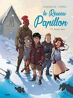 Télécharger le livre :  Le Réseau Papillon - Tome 3 - Rester libre