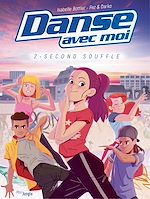 Download this eBook Danse avec moi - Tome 2 - Second souffle
