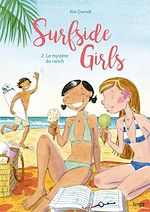 Download this eBook Surfside girls - Tome 2 - Le mystère du ranch