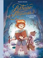 Télécharger le livre :  Lothaire Flammes - Tome 2 - La sentinelle déchue