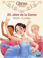 Download this eBook 20, allée de la danse - Tome 2 - Parfaite... ou presque !