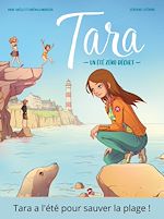 Télécharger le livre :  Tara - Tome 1 - Un été zéro déchet
