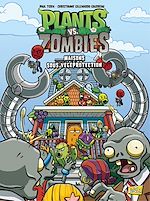 Télécharger le livre :  Plants vs Zombies - Tome 15 - Maisons sous végéprotection