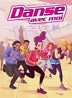 Télécharger le livre :  Danse avec moi - Tome 4 - Vol à la danse