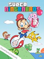Télécharger le livre :  Super Nintenbros - Tome 2