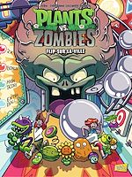 Télécharger le livre :  Plants vs Zombies - Tome 17 - Flip sur la ville
