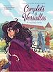 Télécharger le livre :  Complots à Versailles - Tome 8 - Le frère caché