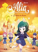 Télécharger le livre :  Alia - Chasseuse de fantômes - Tome 4 - Le château des illusions