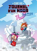 Télécharger le livre :  Journal d'un Noob - Tome 14 - Journal d'un Noob