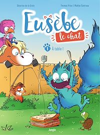 Télécharger le livre : Eusèbe, le chat - Tome 1 - À table
