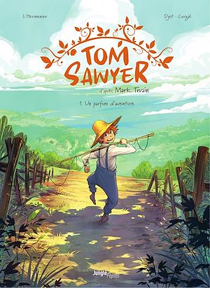 Téléchargez le livre :  Tom Sawyer - Tome 1 - Tom Sawyer