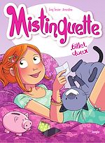 Télécharger le livre :  Mistinguette - Tome 16 - Billet doux