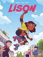 Télécharger le livre :  Lison ! - Tome 1 - Lison !