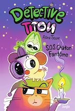 Télécharger le livre :  Détective Titou - Tome 2 - Détective Titou