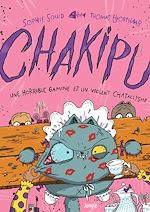 Télécharger le livre :  Chakipu - Tome 3 - Une horrible gamine et un violent CHATaclysme