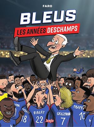Téléchargez le livre :  Bleu, les années Deschamps