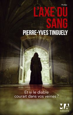 Télécharger le livre :  L'Axe du Sang