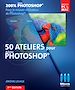 Télécharger le livre :  50 ateliers pour Photoshop - 3ème édition