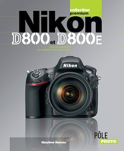 Télécharger le livre :  Nikon D800 et D800E