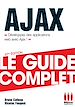 Télécharger le livre :  Ajax - Le guide complet