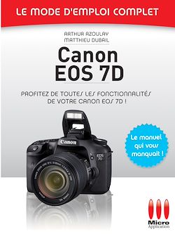 Télécharger le livre :  Canon EOS 7D - Le mode d'emploi complet
