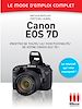 Télécharger le livre :  Canon EOS 7D - Le mode d'emploi complet