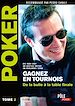 Télécharger le livre :  Poker - Gagnez en tournois : de la bulle à la table finale