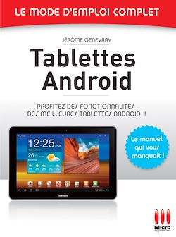 Télécharger le livre :  Tablettes Androïd - Le mode d'emploi complet