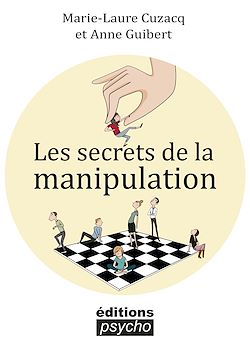 Télécharger le livre :  Les secrets de la Manipulation