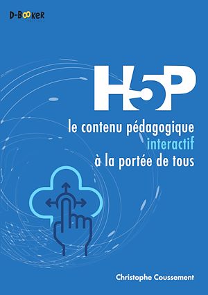 Download the eBook: H5P : le contenu pédagogique interactif à la portée de tous
