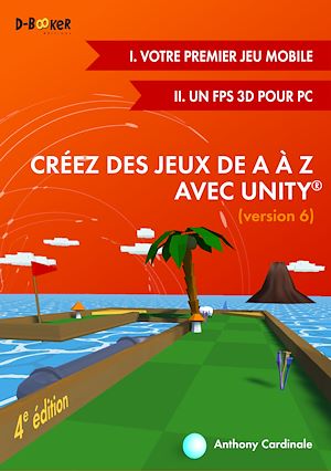 Download the eBook: Créez des jeux de A à Z avec Unity (version 6)