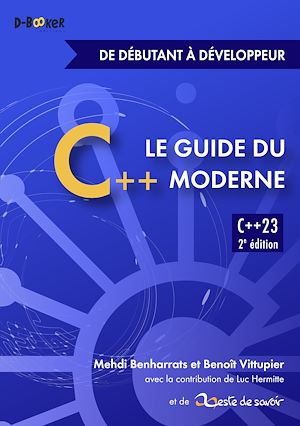 Téléchargez le livre :  Guide du C++ moderne – de débutant à développeur
