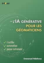 Télécharger le livre :  L'IA générative pour les géomaticiens