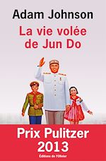 Télécharger le livre :  La Vie volée de Jun Do