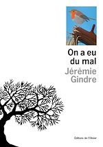 Télécharger le livre :  On a eu du mal