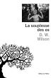 Télécharger le livre :  La souplesse des os