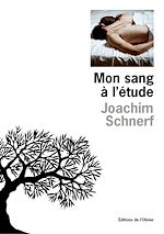Télécharger le livre :  Mon sang à l'étude