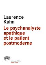 Télécharger le livre :  Le Psychanalyste apathique et le patient postmoderne