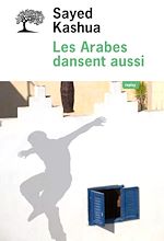 Télécharger le livre :  Les Arabes dansent aussi