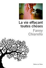 Télécharger le livre :  La vie effaçant toutes choses
